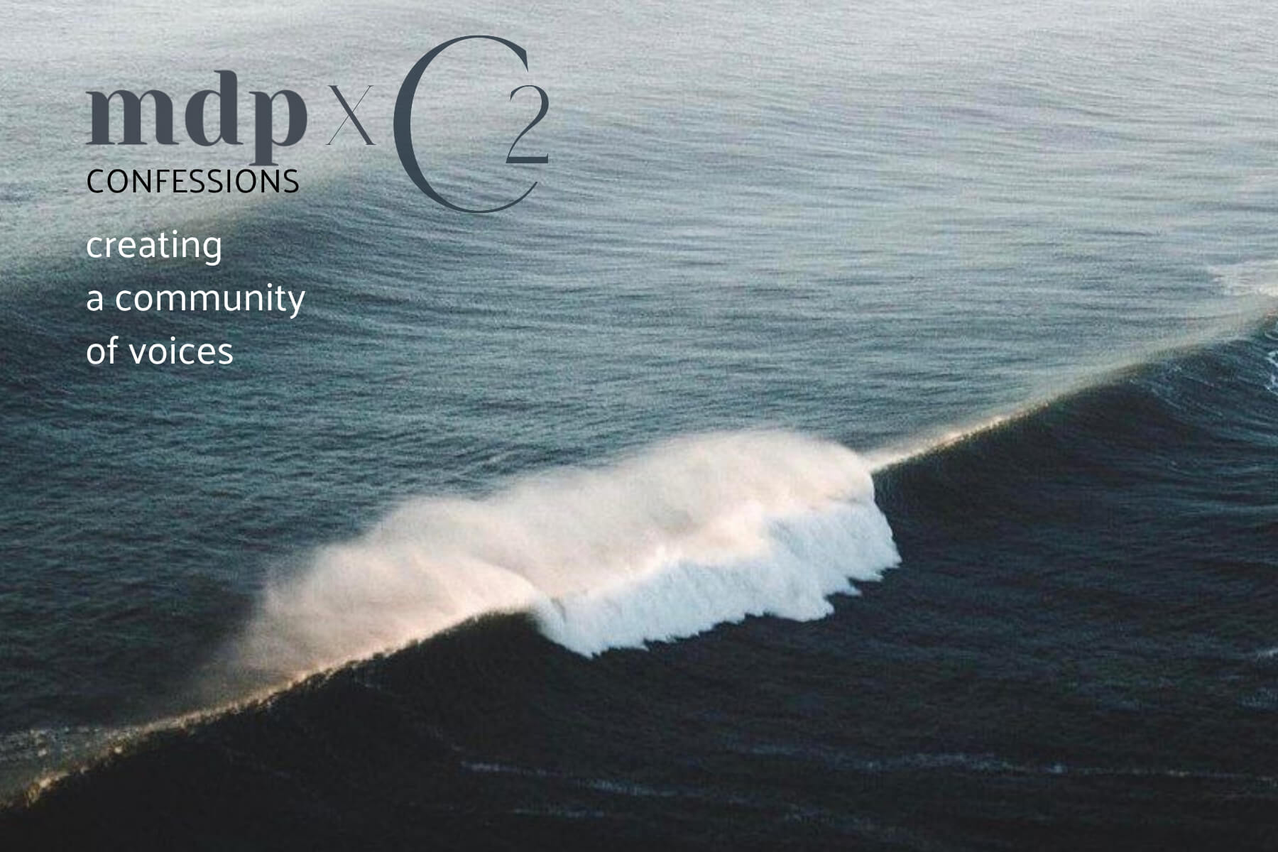 Photo of wave crashing with the words "creating a community of voices"